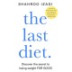 The Last Diet: Discover the Secret to Losing Weight – For Good