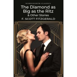 The Diamond as Big as the Ritz & Other Stories