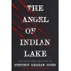 The Angel of Indian Lake