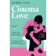 Cinema Love: 'Not just an extraordinary debut but a future classic' Jessamine Chan