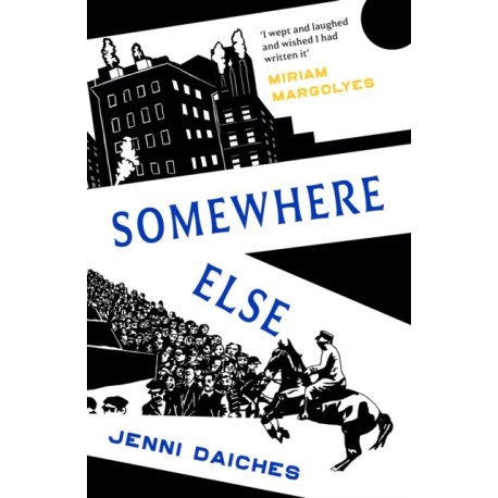 Somewhere Else: Recommended by Miriam Margolyes