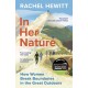 In Her Nature: How Women Break Boundaries in the Great Outdoors