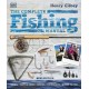 The Complete Fishing Manual: Tackle * Baits & Lures * Species * Techniques * Where to Fish