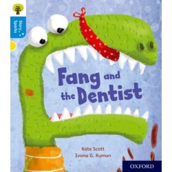 Oxford Reading Tree Story Sparks: Oxford Level 3: Fang and the Dentist