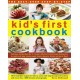 Best Ever Step-by-step Kid's First Cookbook