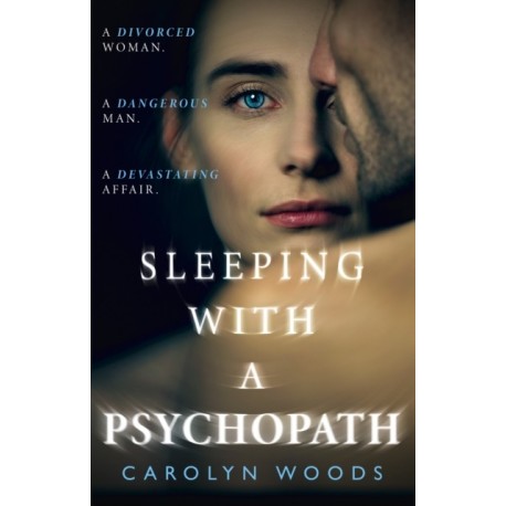 Sleeping with a Psychopath