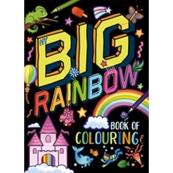 My Big Rainbow Book of Colouring