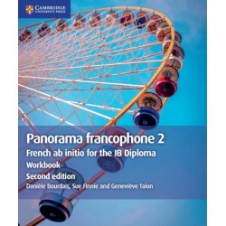 Panorama francophone 2 Workbook: French ab initio for the IB Diploma