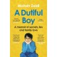 A Dutiful Boy: A memoir of secrets, lies and family love (Winner of the LAMBDA 2021 Literary Award for Best Gay Memoir/Biography)