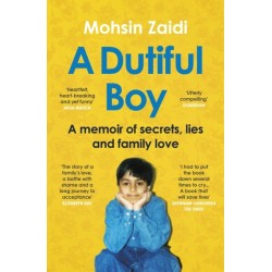 A Dutiful Boy: A memoir of secrets, lies and family love (Winner of the LAMBDA 2021 Literary Award for Best Gay Memoir/Biography)