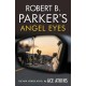 Robert B. Parker's Angel Eyes