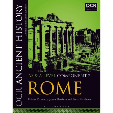 OCR Ancient History AS and A Level Component 2: Rome