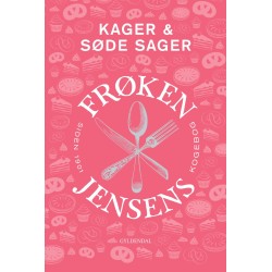 Frøken Jensens Kogebog: Kager & søde sager