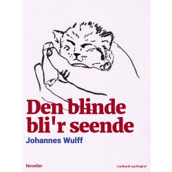 Den blinde bli'r seende