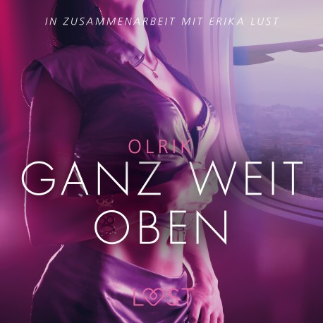 Ganz weit oben: Erika Lust-Erotik