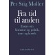 Fra tid til anden: Essays om litteratur og politik, teori og komik