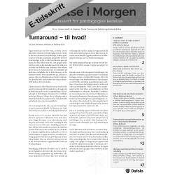 Ledelse i Morgen, Nr. 4. Januar 2018. 21. årgang. Tema: Turnaround ledelse og skoleudvikling