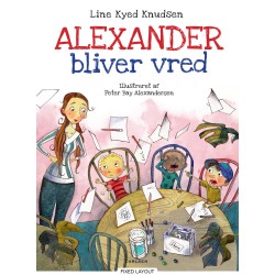 Alexander bliver vred