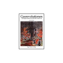 Gasrevolutionen - da kulgasværkerne lavede hele verden om: Horsens Gasværks historie. - Eksperimenter med kul og gas til undervisningsbrug