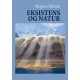 Eksistens og Natur: Det dobbeltsidede menneske og dets livsverden