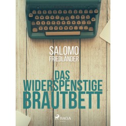 Das widerspenstige Brautbett