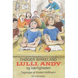 Lulli, Andy og kærligheden