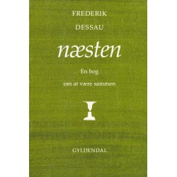 Næsten: En bog om at være sammen