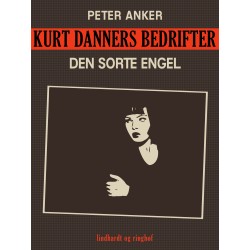 Kurt Danners bedrifter: Den sorte engel