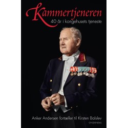 Kammertjeneren: 40 år i Kongehusets tjeneste