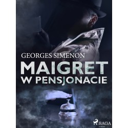 Maigret w pensjonacie