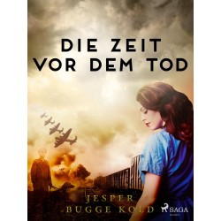 Die Zeit vor dem Tod