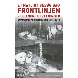 Et natligt besøg bag frontlinjen - og andre beretninger