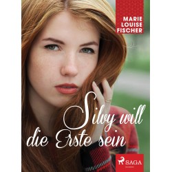 Silvy will die Erste sein