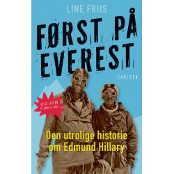Først på Everest: Den utrolige historie om Sir Edmund Hillary