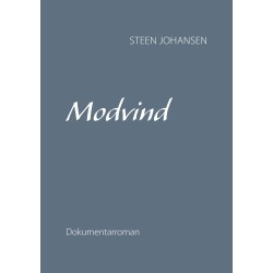 Modvind: Dokumentarroman
