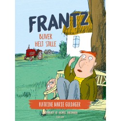 Frantz-bøgerne (5) - Frantz bliver helt stille