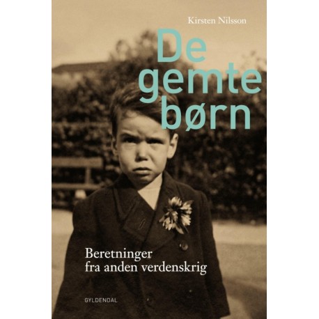 De gemte børn: Beretninger fra anden verdenskrig