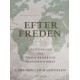 Efter freden: Optegnelser fra Tredje Kejserlige skæginspektorat