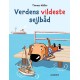 Verdens vildeste sejlbåd