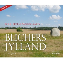 Blichers Jylland: En Blicher-rejseguide til rygsækken eller handskerummet