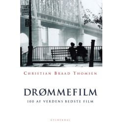 Drømmefilm: 100 af verdens bedste film