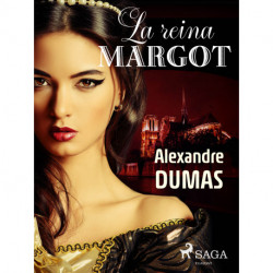 La reina margot