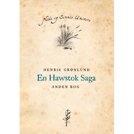 En Hawstok Saga: Anden bog