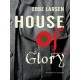 House of Glory