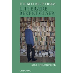 Litterære bekendelser: Sene erindringer