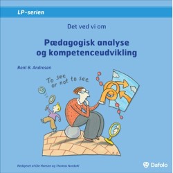 Det ved vi om - Pædagogisk analyse og kompetenceudvikling
