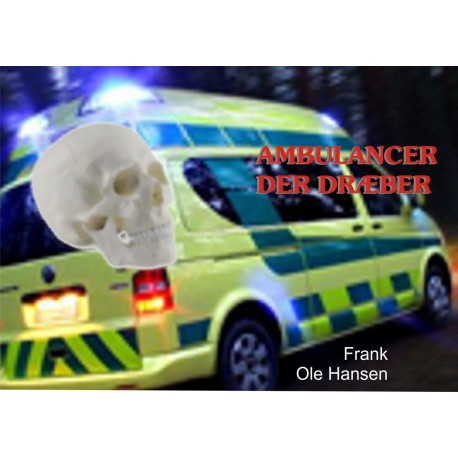 Ambulancer der dræber