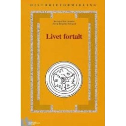 Livet fortalt: litteraturhistoriske og faghistoriske biografier i 1990'erne