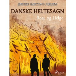 Roar og Helge - Danske heltesagn