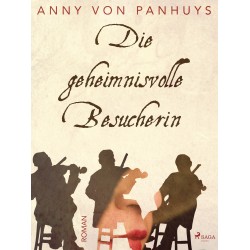 Die geheimnisvolle Besucherin